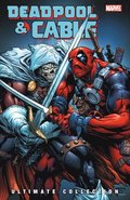 Deadpool &; Cable Ultimate Collection Vol. 3