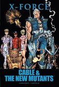 X-force: Cable &; The New Mutants
