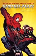 Miles Morales: Ultimate Spider-man Volume 1: Revival