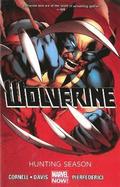 Wolverine - Volume 1: Hunting Season (marvel Now)