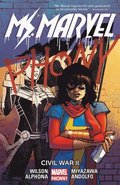 Ms. Marvel Vol. 6: Civil War Ii