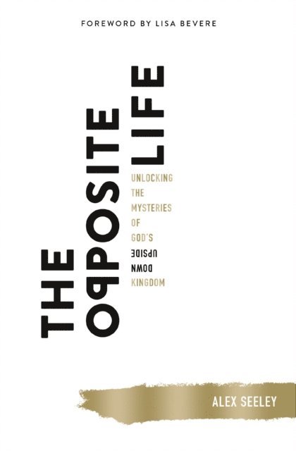 Alex Seeley - Opposite Life, E-bok. Tillgänglighet: Lägg i varukorg