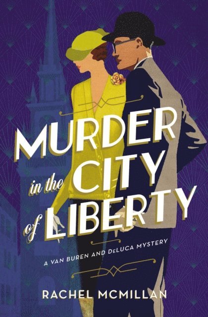 Rachel McMillan - Murder in the City of Liberty, E-bok
