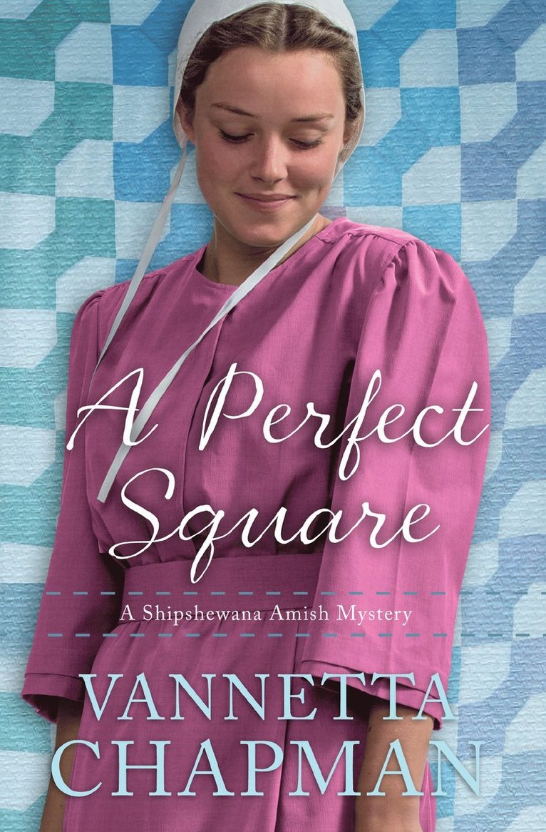 Vannetta Chapman - Perfect Square, Häftad