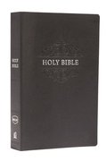 NKJV, Holy Bible, Soft Touch Edition, Leathersoft, Black, Comfort Print