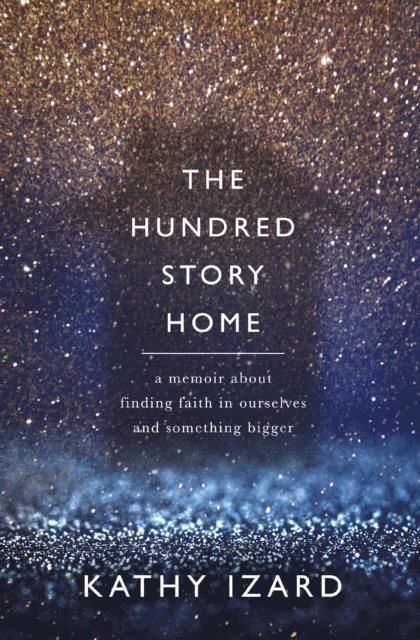 Kathy Izard - Hundred Story Home, E-bok