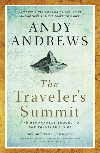 Andy Andrews - Traveler's Summit, E-bok