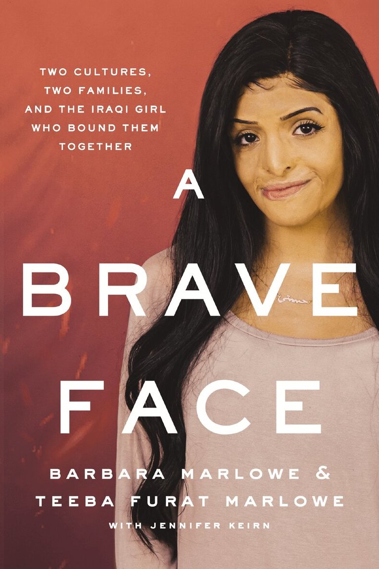 Barbara Marlowe, Teeba Furat Marlowe - Brave Face, Häftad. Tillgänglighet: Lägg i varukorg
