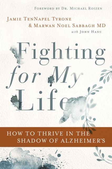 John Hanc, Marwan Noel Sabbagh, Jamie TenNapel Tyrone - Fighting for My Life, E-bok