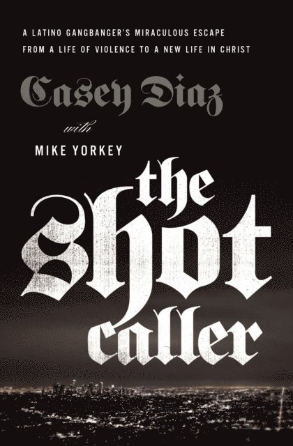 Casey Diaz - Shot Caller, E-bok