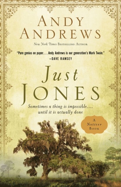 Andy Andrews - Just Jones, E-bok