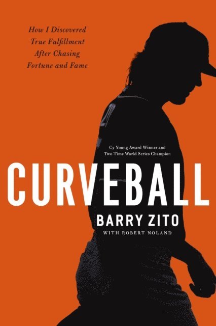 Robert Noland, Barry Zito - Curveball, E-bok