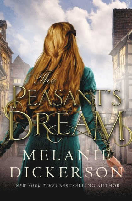 Melanie Dickerson - Peasant's Dream, E-bok