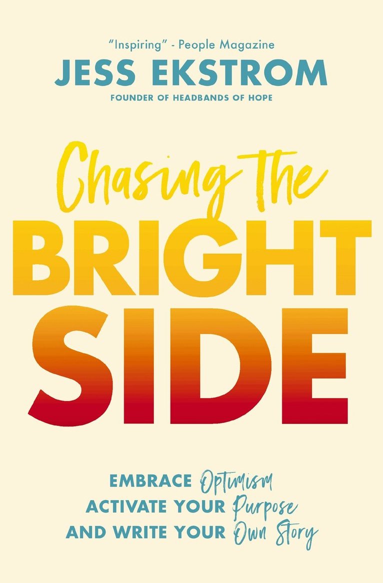 Jess Ekstrom - Chasing the Bright Side, Häftad