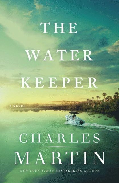 Charles Martin - Water Keeper, E-bok