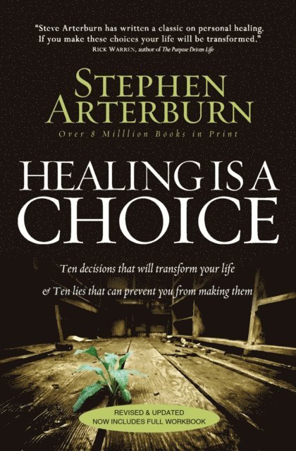 Stephen Arterburn - Healing Is a Choice, E-bok