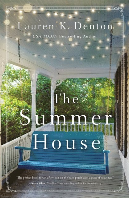 Lauren K. Denton - Summer House, E-bok. Tillgänglighet: Lägg i varukorg
