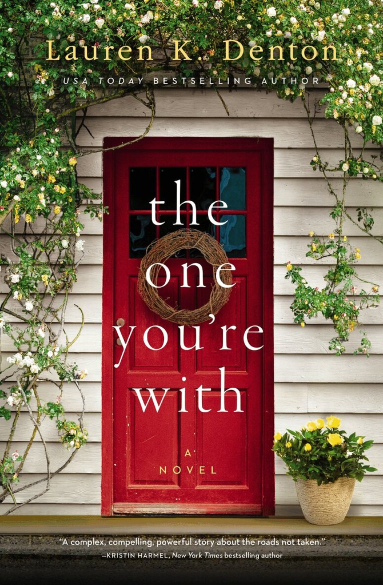 Lauren K. Denton - One You're With, Inbunden. Tillgänglighet: Lägg i varukorg