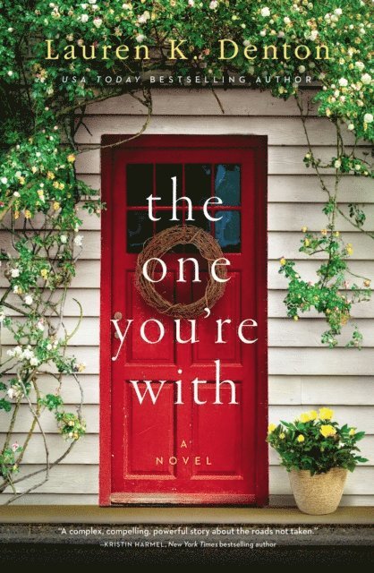 Lauren K. Denton - One You're With, E-bok. Tillgänglighet: Lägg i varukorg