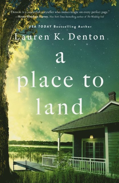 Lauren K. Denton - Place to Land, E-bok. Tillgänglighet: Lägg i varukorg