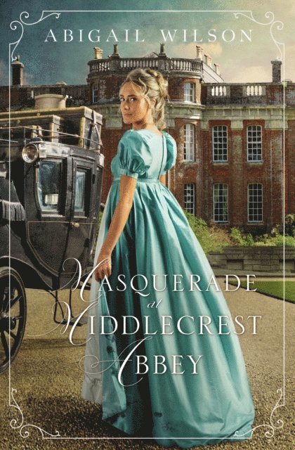 Abigail Wilson - Masquerade at Middlecrest Abbey, E-bok