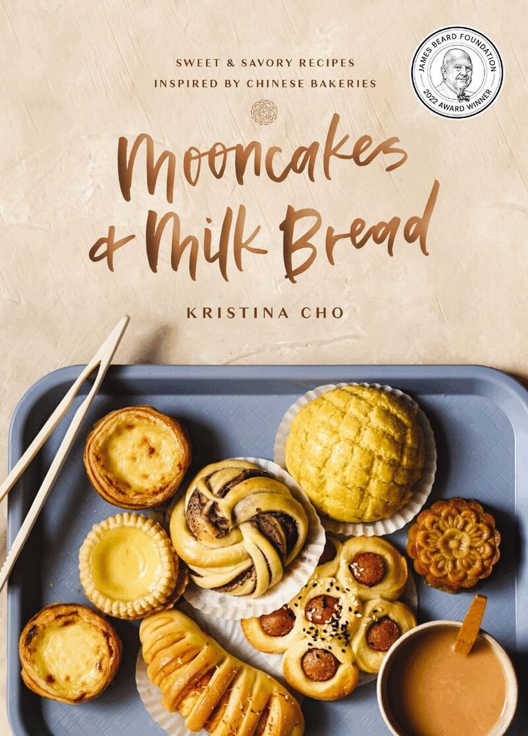 Kristina Cho - Mooncakes and Milk Bread, Inbunden