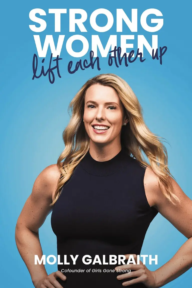 Molly Galbraith - Strong Women Lift Each Other Up, Inbunden. Tillgänglighet: Lägg i varukorg