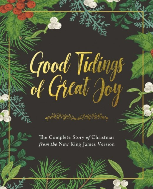 Thomas Nelson - Good Tidings of Great Joy, E-bok