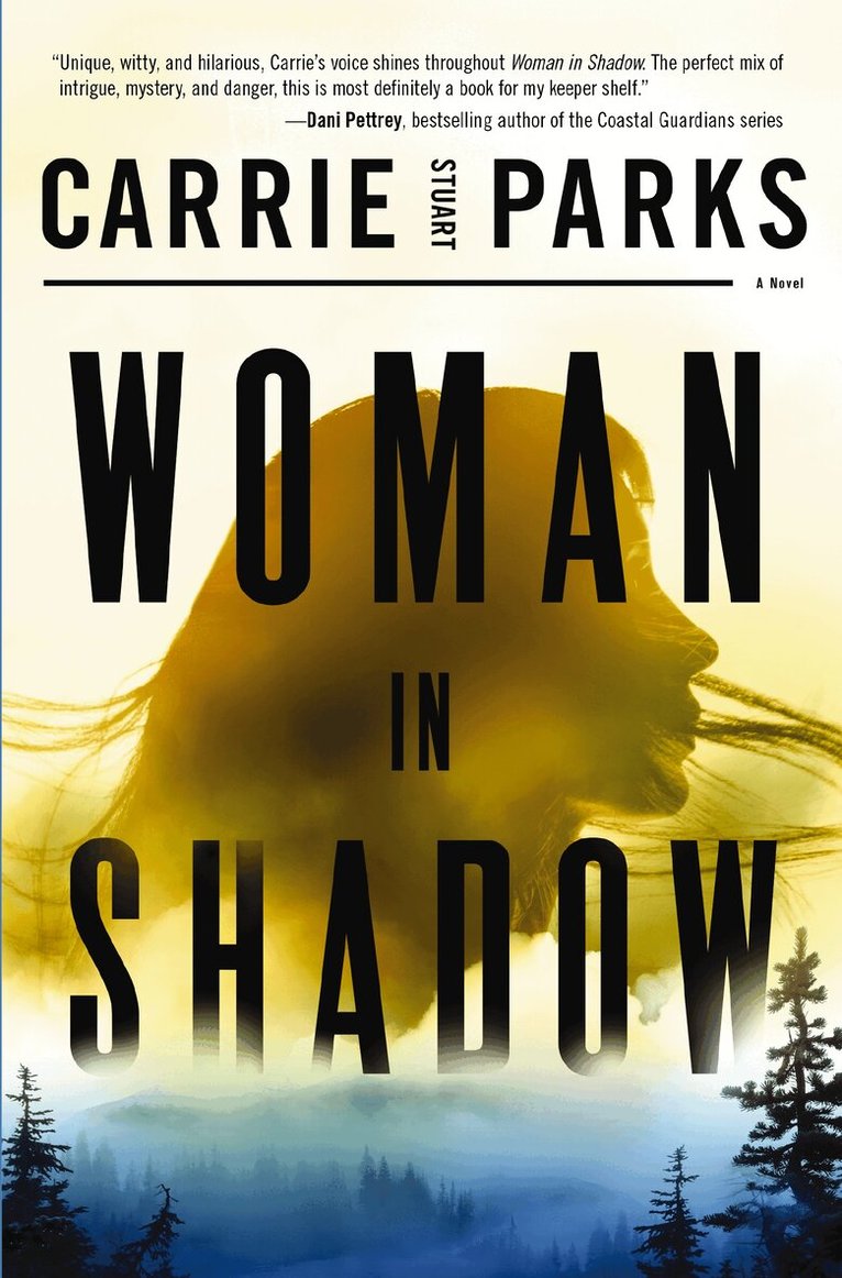 Carrie Stuart Parks - Woman in Shadow, Häftad