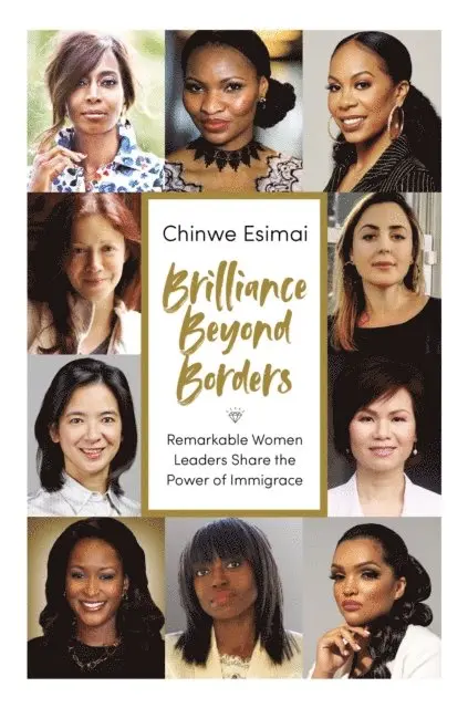 Chinwe Esimai - Brilliance Beyond Borders, E-bok. Tillgänglighet: Lägg i varukorg