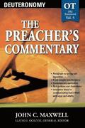 The Preacher's Commentary - Vol. 05: Deuteronomy