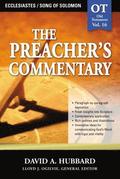 The Preacher's Commentary - Vol. 16: Ecclesiastes / Song of Solomon