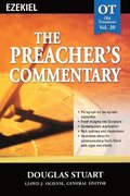 Preacher's Commentary - Vol. 20: Ezekiel