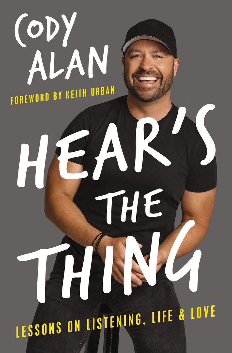 Cody Alan - Hear's the Thing, Inbunden. Tillgänglighet: Tillfälligt slut