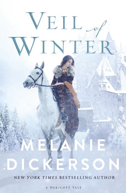 Melanie Dickerson - Veil of Winter, E-bok
