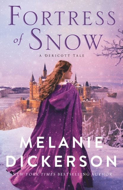 Melanie Dickerson - Fortress of Snow, E-bok