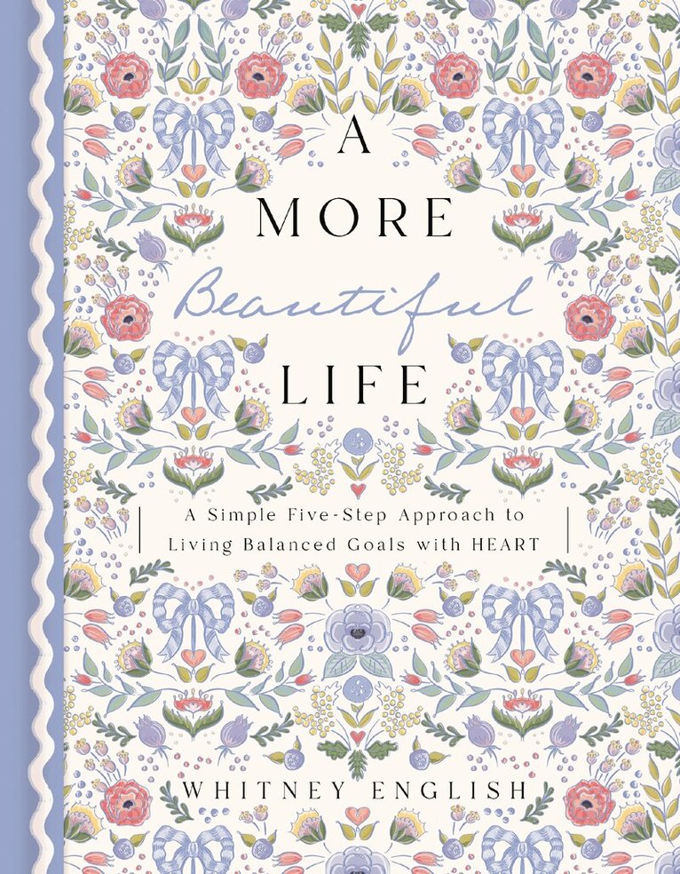 Whitney English - More Beautiful Life, Inbunden. Tillgänglighet: Lägg i varukorg