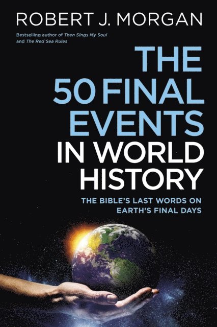 Robert J. Morgan - 50 Final Events in World History, E-bok