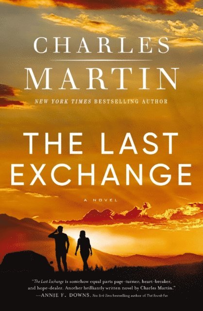 Charles Martin - Last Exchange, E-bok