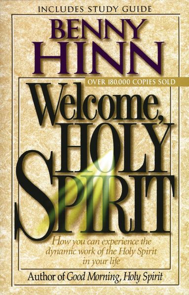 Welcome, Holy Spirit av Benny Hinn