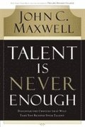 Talent Is Never Enough