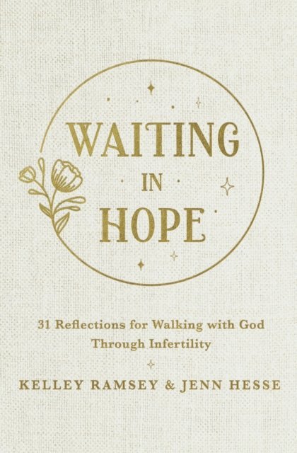 Jenn Hesse, Kelley Ramsey - Waiting In Hope, E-bok. Tillgänglighet: Lägg i varukorg