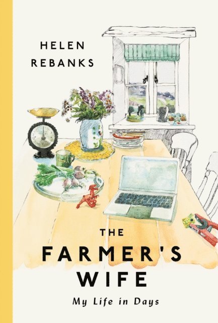 Helen Rebanks - Farmer's Wife, E-bok