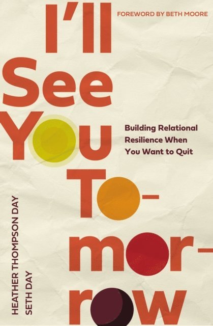 Seth Day, Heather Thompson Day - I'll See You Tomorrow, E-bok