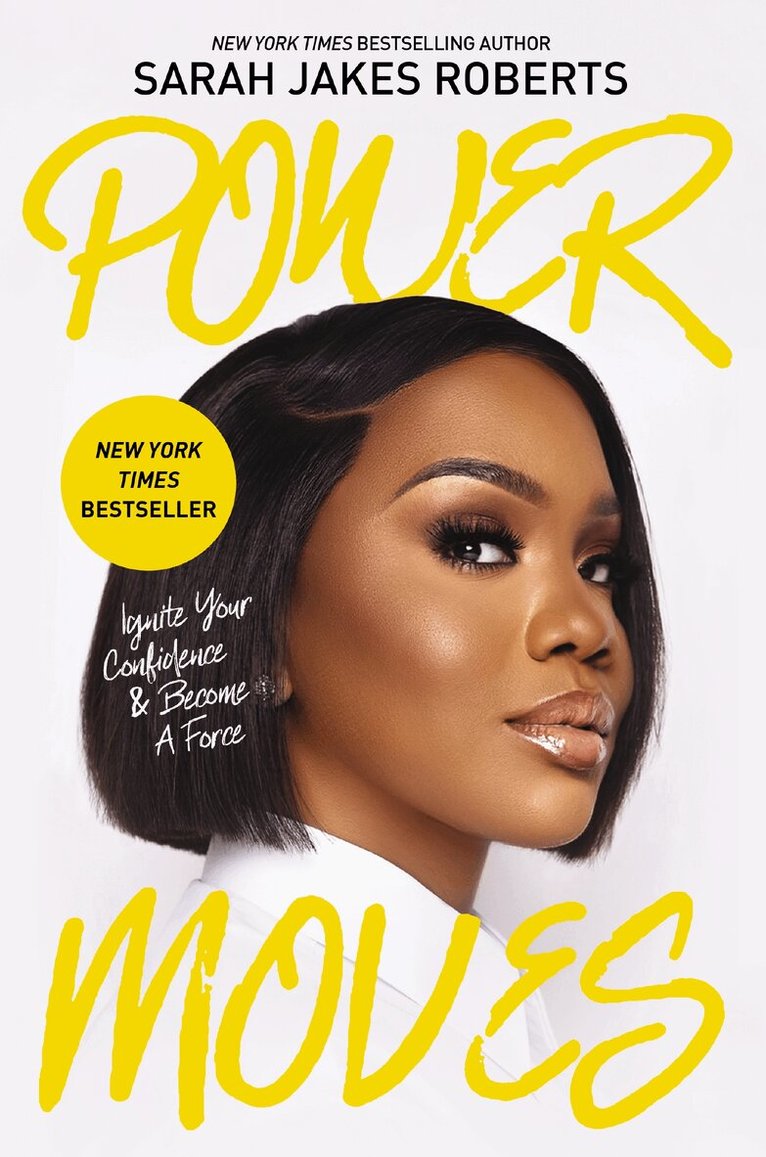 Sarah Jakes Roberts - Power Moves, Inbunden