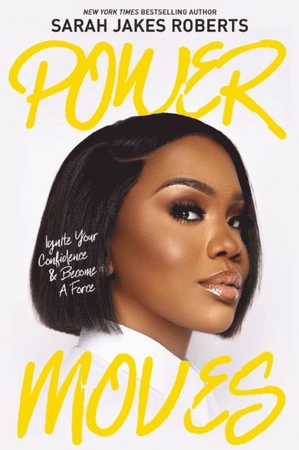 Sarah Jakes Roberts - Power Moves, E-bok