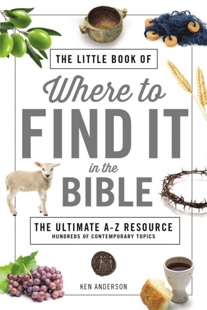 Ken Anderson - Little Book of Where to Find It in the Bible, E-bok