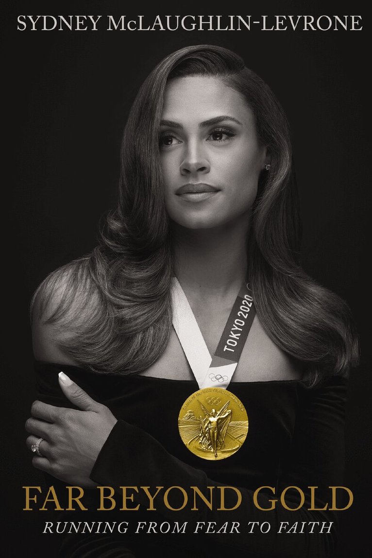 Sydney McLaughlin - Far Beyond Gold, Inbunden