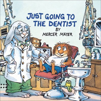 Mayer, M: Just Going to the Dentist, Inbunden