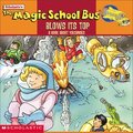 Magic School Bus Blows Its Top